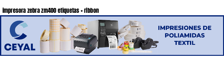 impresora zebra zm400 etiquetas   ribbon