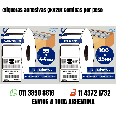 etiquetas adhesivas gk420t Comidas por peso