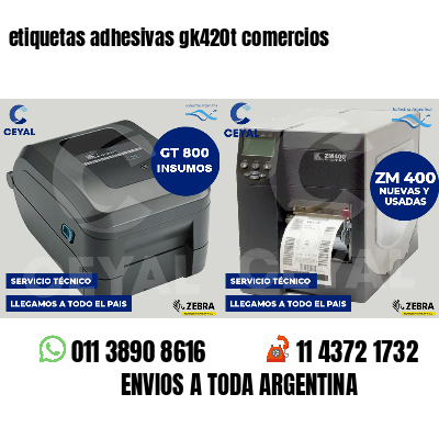 etiquetas adhesivas gk420t comercios