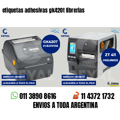 etiquetas adhesivas gk420t librerias