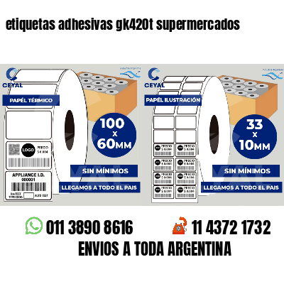 etiquetas adhesivas gk420t supermercados