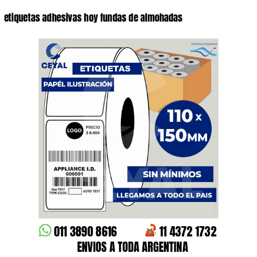 etiquetas adhesivas hoy fundas de almohadas