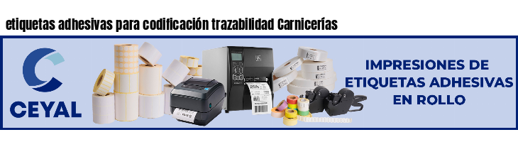 etiquetas adhesivas para codificación trazabilidad Carnicerías