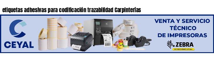 etiquetas adhesivas para codificación trazabilidad Carpinterías