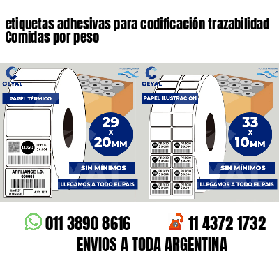 etiquetas adhesivas para codificación trazabilidad Comidas por peso