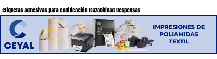 etiquetas adhesivas para codificación trazabilidad Despensas