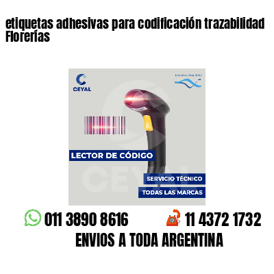 etiquetas adhesivas para codificación trazabilidad Florerías