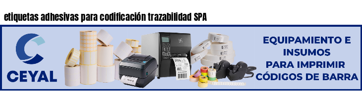 etiquetas adhesivas para codificación trazabilidad SPA