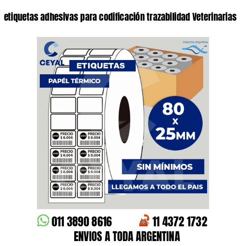 etiquetas adhesivas para codificación trazabilidad Veterinarias