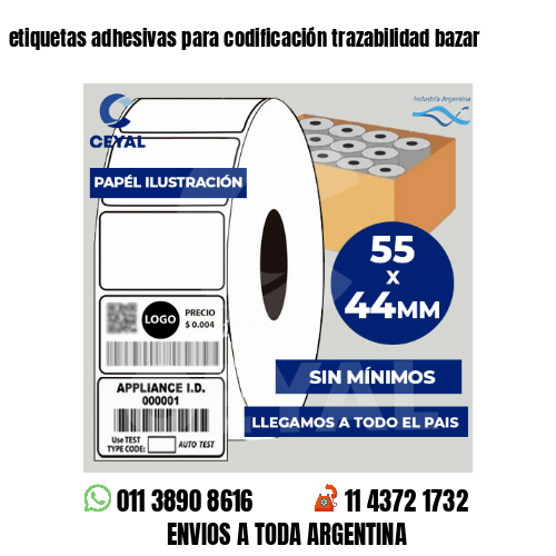 etiquetas adhesivas para codificación trazabilidad bazar