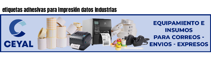 etiquetas adhesivas para impresión datos industrias