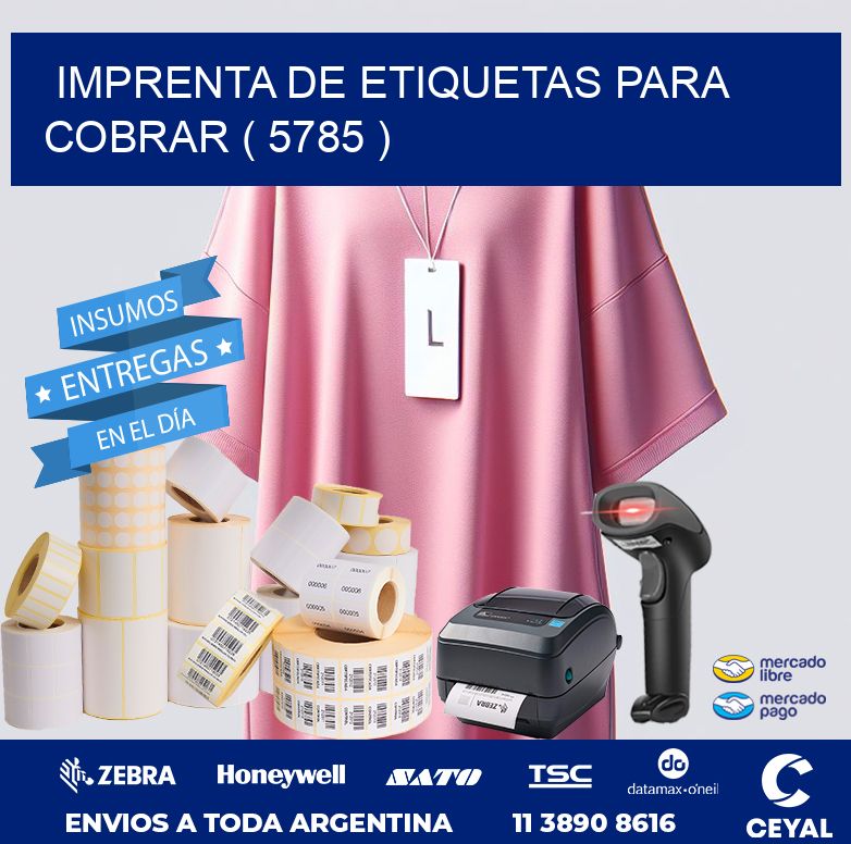 imprenta de etiquetas para cobrar ( 5785 )