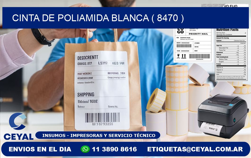 CINTA DE POLIAMIDA BLANCA ( 8470 )