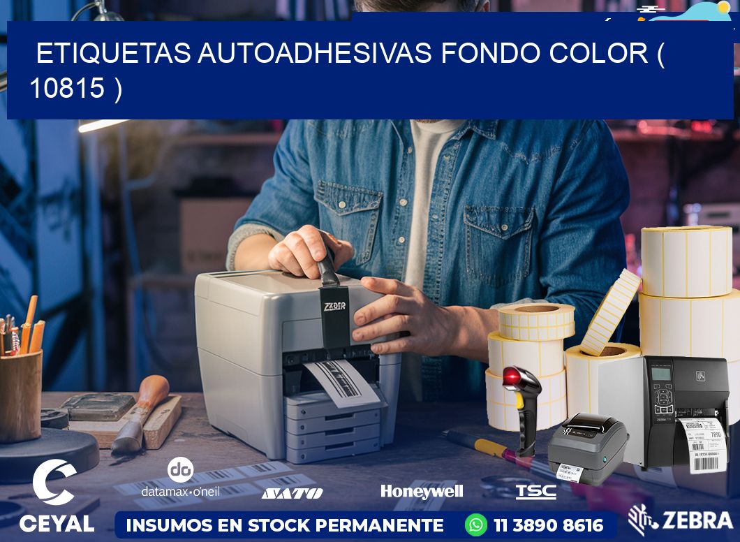 ETIQUETAS AUTOADHESIVAS FONDO COLOR ( 10815 )