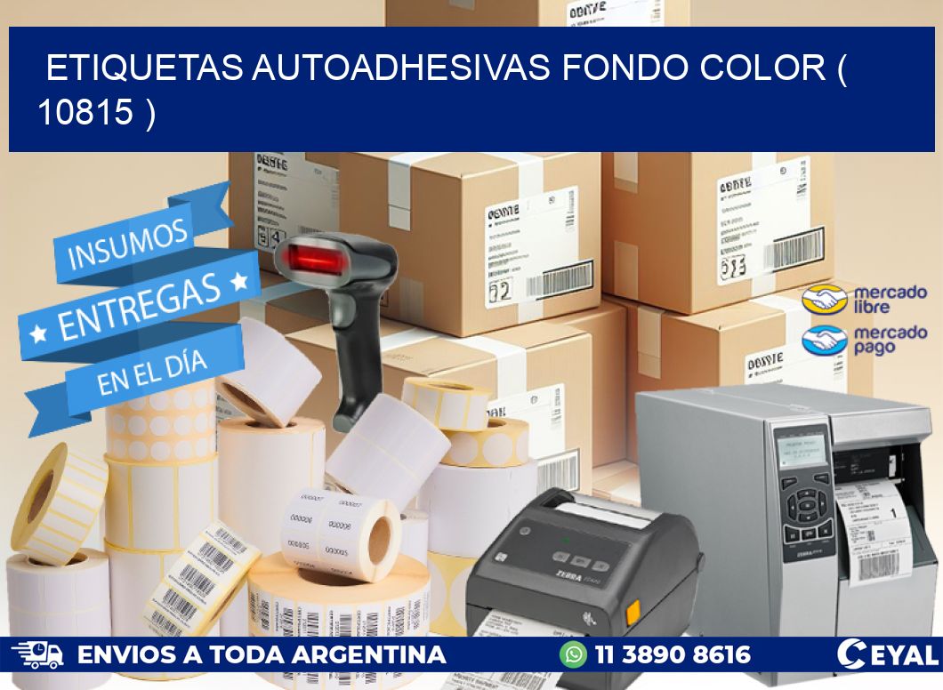 ETIQUETAS AUTOADHESIVAS FONDO COLOR ( 10815 )