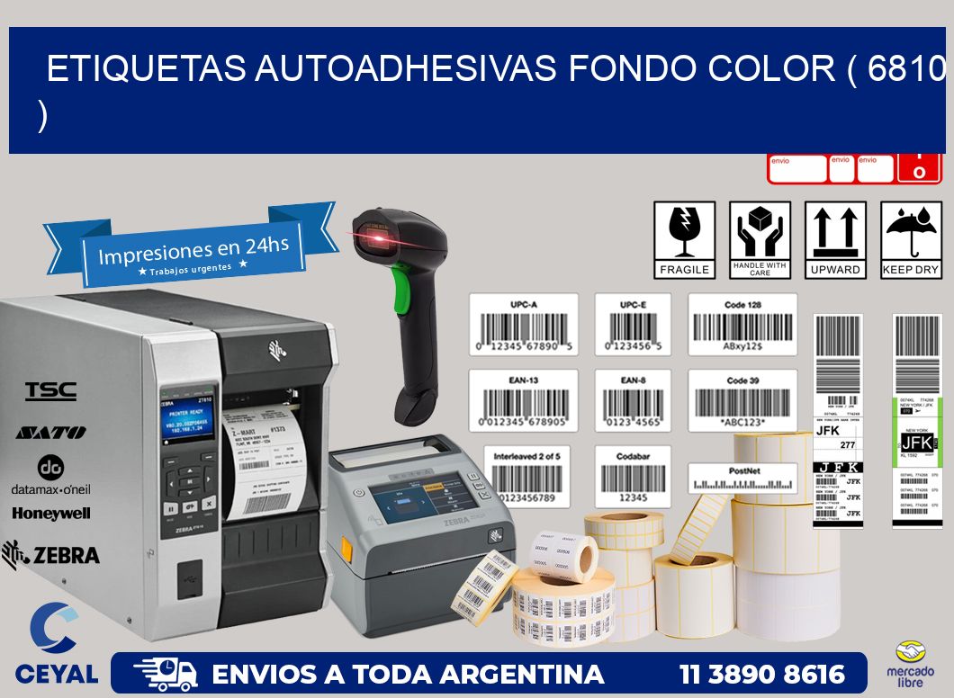 ETIQUETAS AUTOADHESIVAS FONDO COLOR ( 6810 )