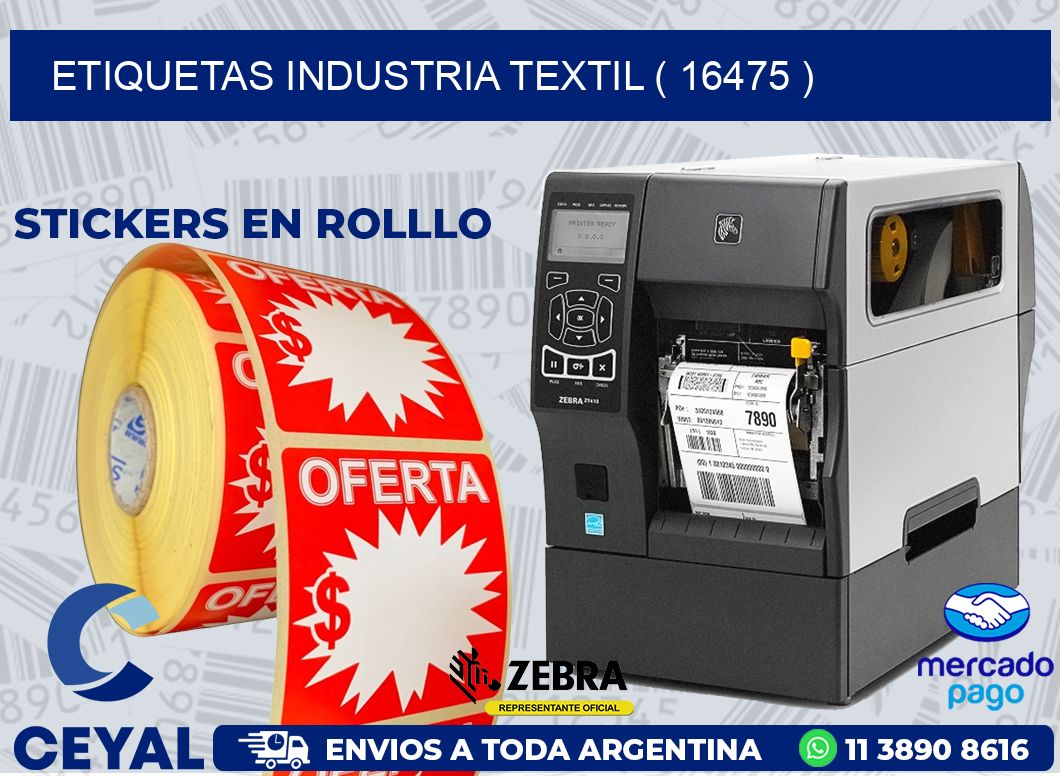 ETIQUETAS INDUSTRIA TEXTIL ( 16475 )