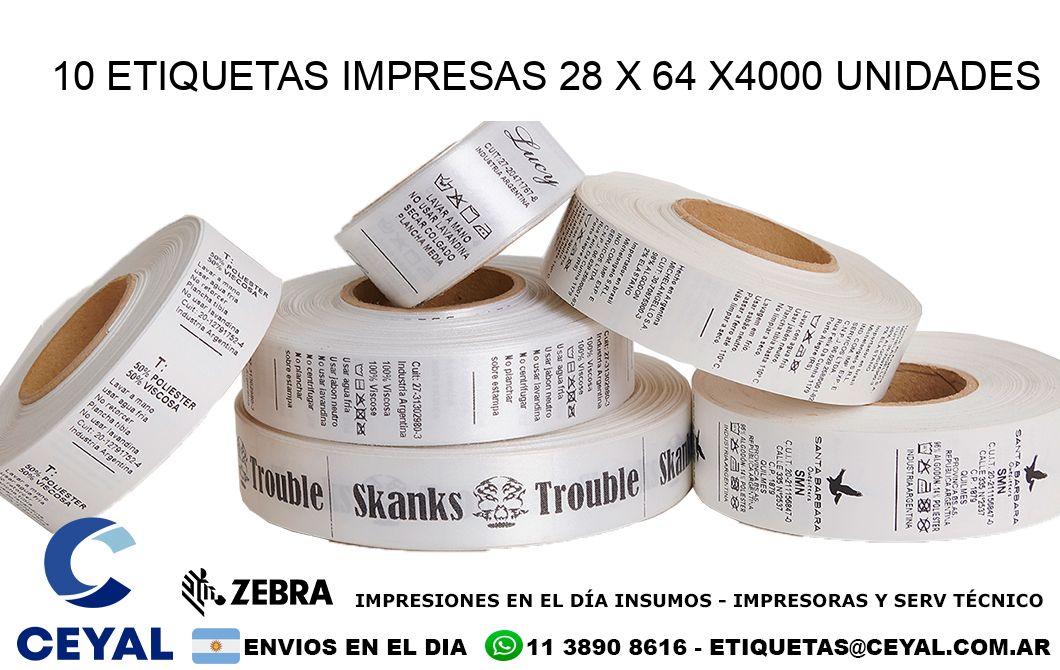 10 ETIQUETAS IMPRESAS 28 x 64 X4000 UNIDADES