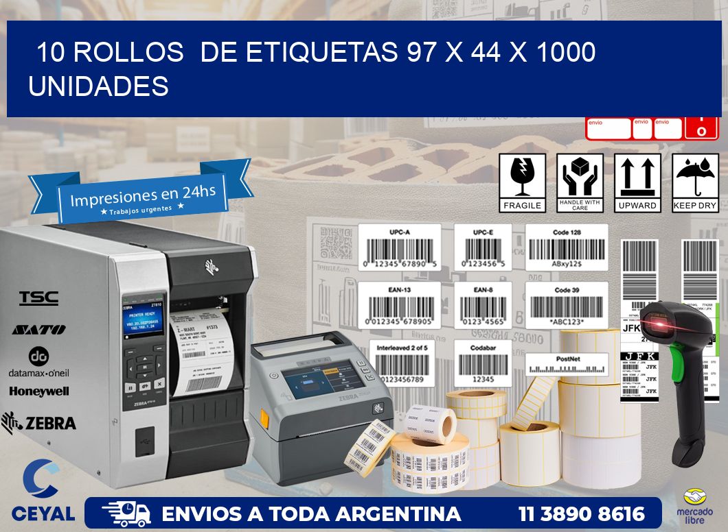 10 ROLLOS  DE ETIQUETAS 97 x 44 X 1000 UNIDADES