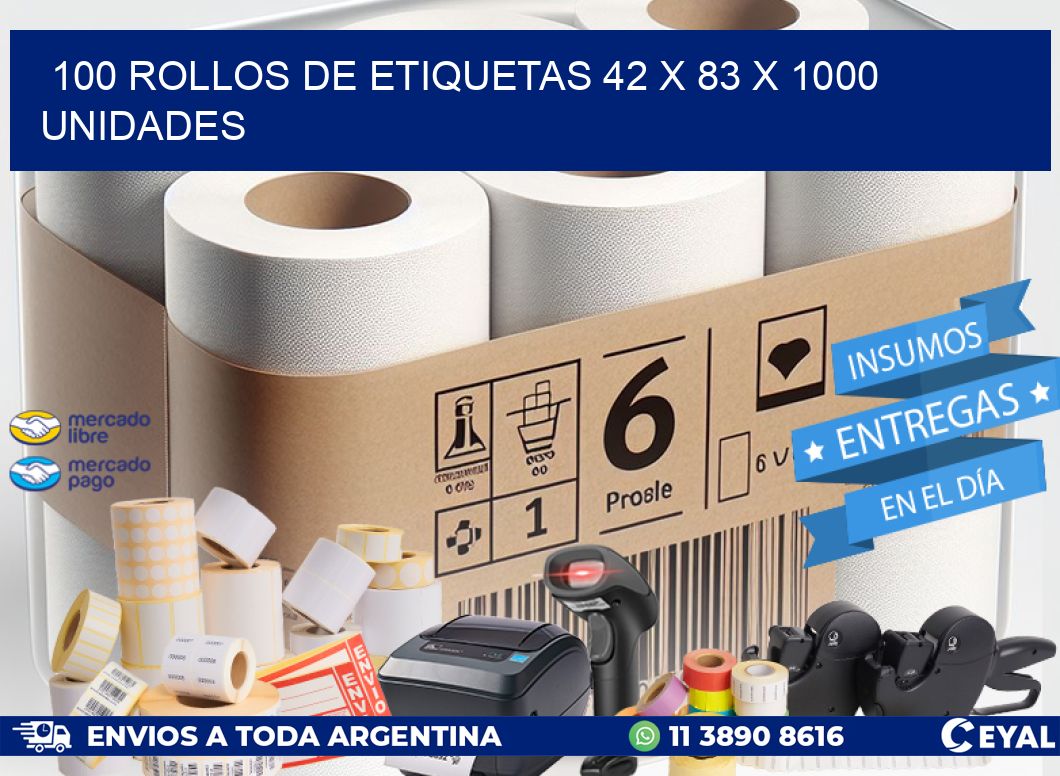 100 ROLLOS DE ETIQUETAS 42 x 83 X 1000 UNIDADES