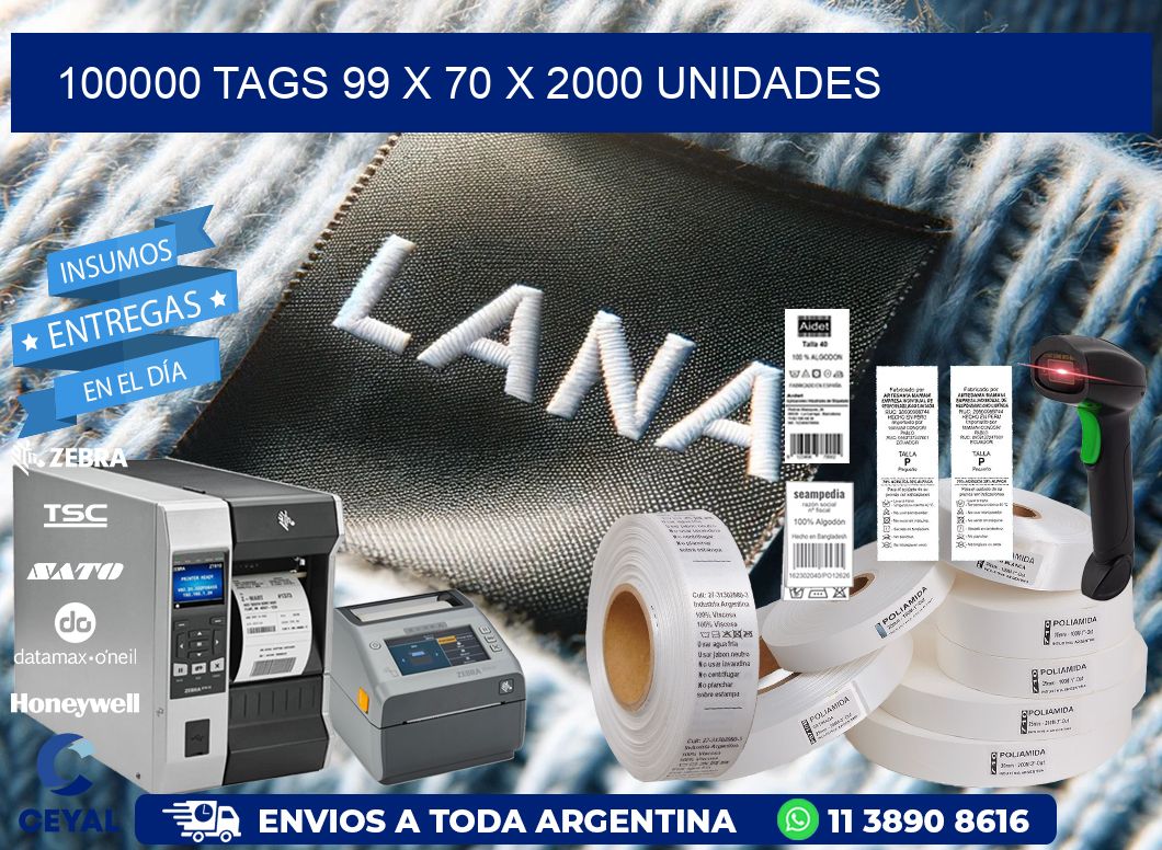 100000 TAGS 99 x 70 X 2000 UNIDADES