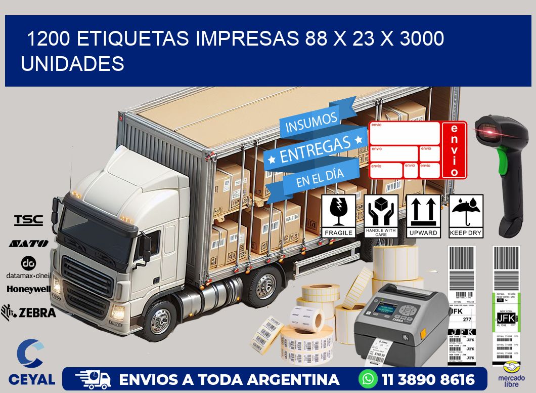 1200 ETIQUETAS IMPRESAS 88 x 23 X 3000 UNIDADES