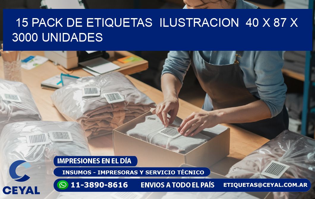 15 PACK DE ETIQUETAS  ILUSTRACION  40 x 87 X 3000 UNIDADES