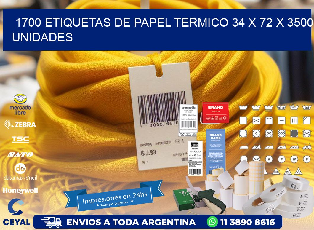 1700 ETIQUETAS DE PAPEL TERMICO 34 x 72 X 3500 UNIDADES