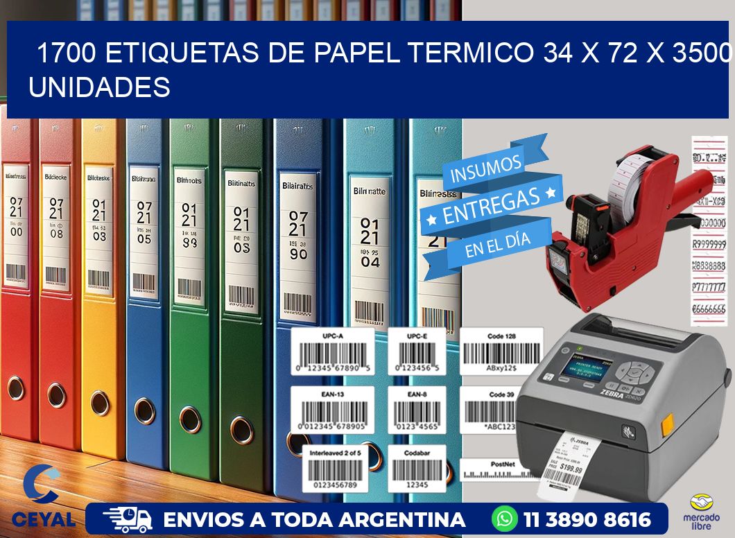 1700 ETIQUETAS DE PAPEL TERMICO 34 x 72 X 3500 UNIDADES