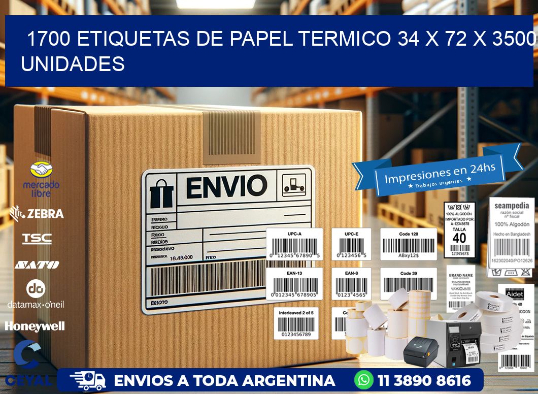 1700 ETIQUETAS DE PAPEL TERMICO 34 x 72 X 3500 UNIDADES