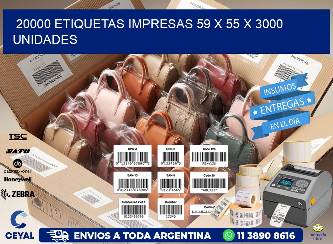 20000 ETIQUETAS IMPRESAS 59 x 55 X 3000 UNIDADES