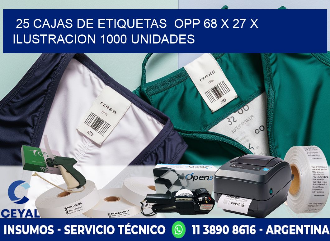 25 CAJAS DE ETIQUETAS  OPP 68 x 27 X ILUSTRACION 1000 UNIDADES