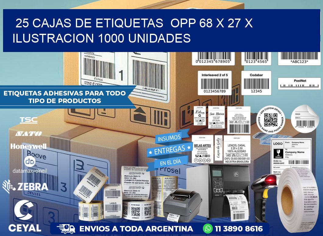 25 CAJAS DE ETIQUETAS  OPP 68 x 27 X ILUSTRACION 1000 UNIDADES