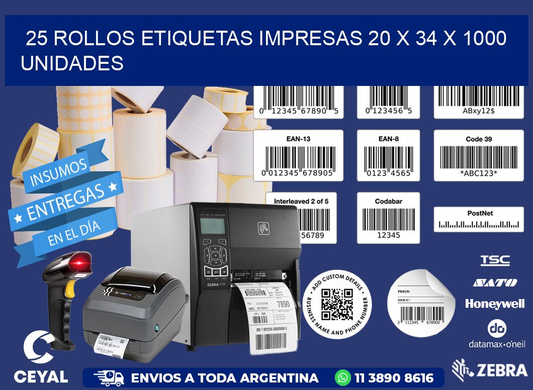 25 ROLLOS ETIQUETAS IMPRESAS 20 x 34 X 1000 UNIDADES