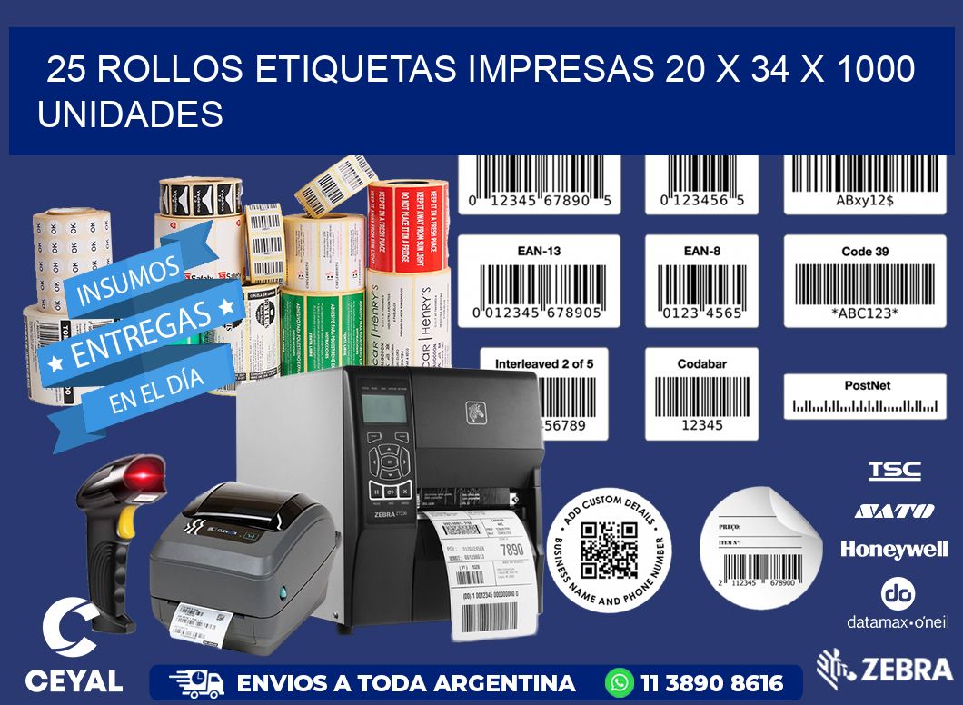 25 ROLLOS ETIQUETAS IMPRESAS 20 x 34 X 1000 UNIDADES