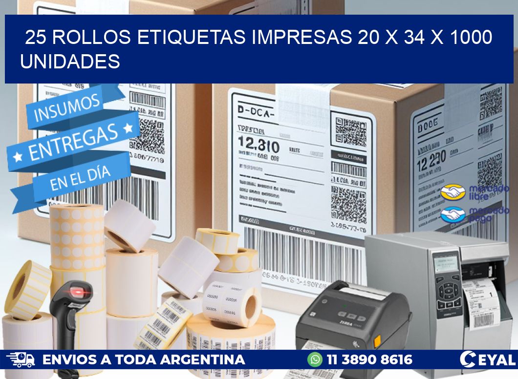 25 ROLLOS ETIQUETAS IMPRESAS 20 x 34 X 1000 UNIDADES