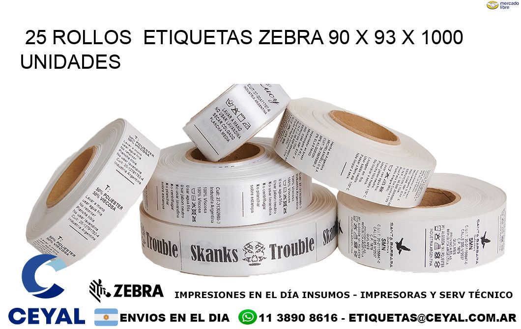 25 ROLLOS  ETIQUETAS ZEBRA 90 x 93 X 1000 UNIDADES