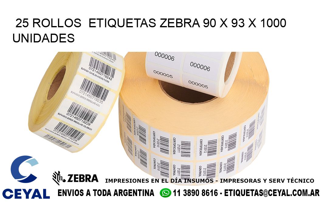 25 ROLLOS  ETIQUETAS ZEBRA 90 x 93 X 1000 UNIDADES