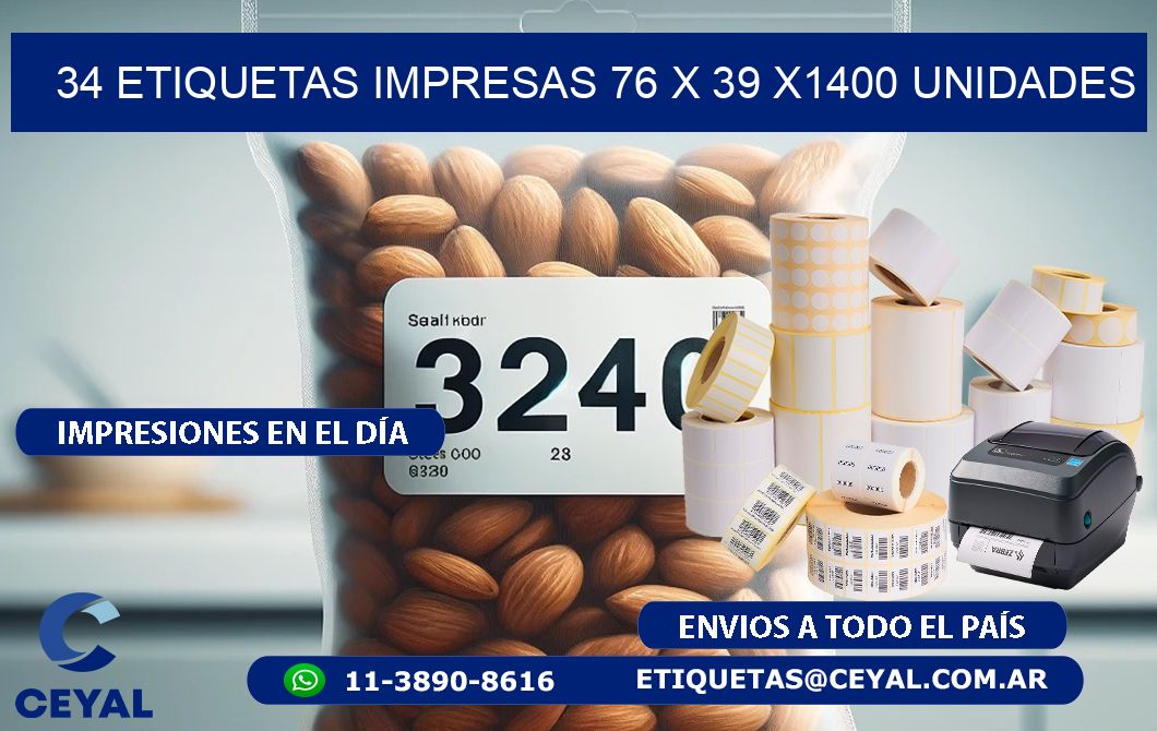 34 ETIQUETAS IMPRESAS 76 x 39 X1400 UNIDADES