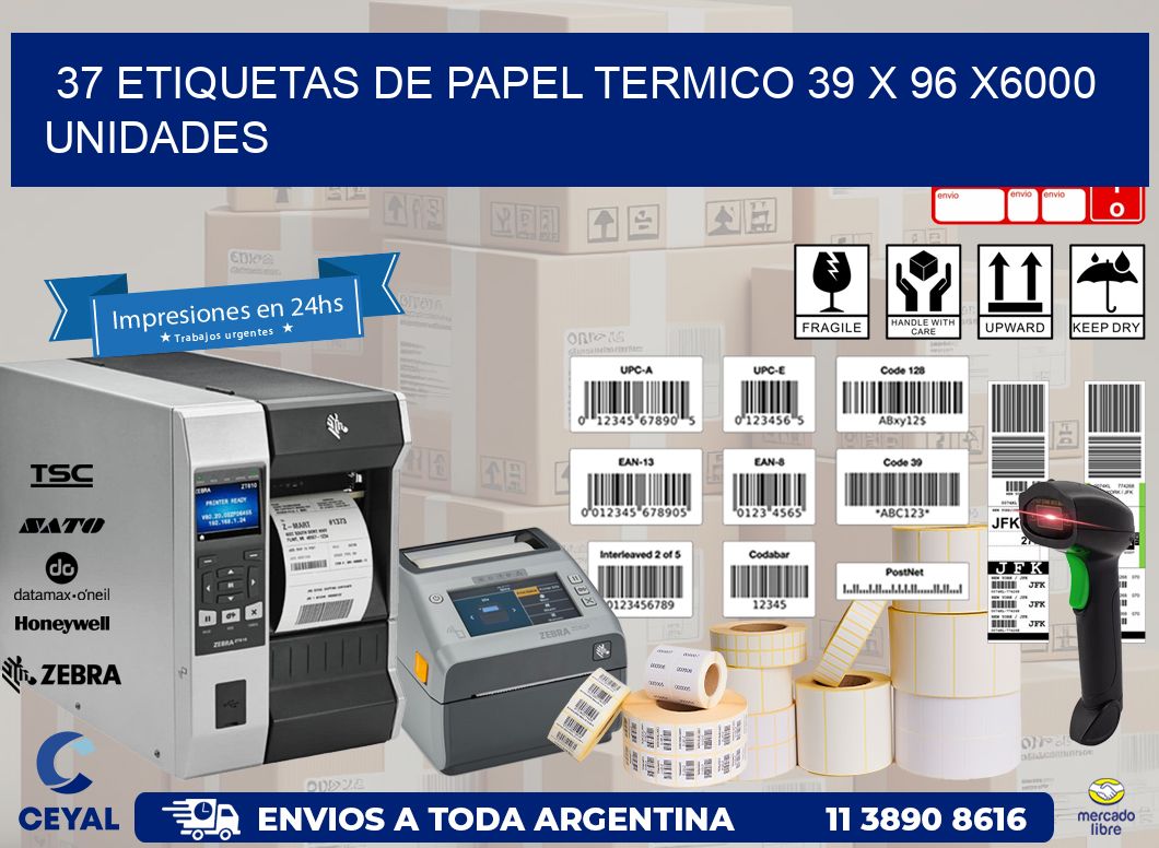 37 ETIQUETAS DE PAPEL TERMICO 39 x 96 X6000 UNIDADES