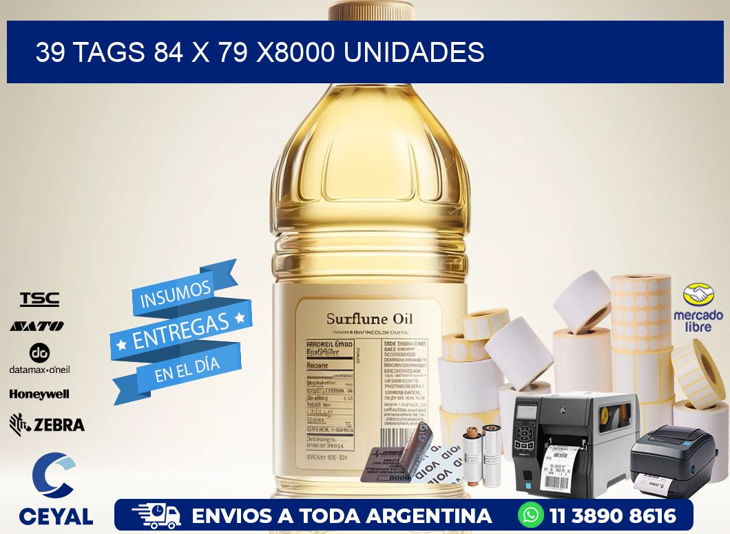 39 TAGS 84 x 79 X8000 UNIDADES