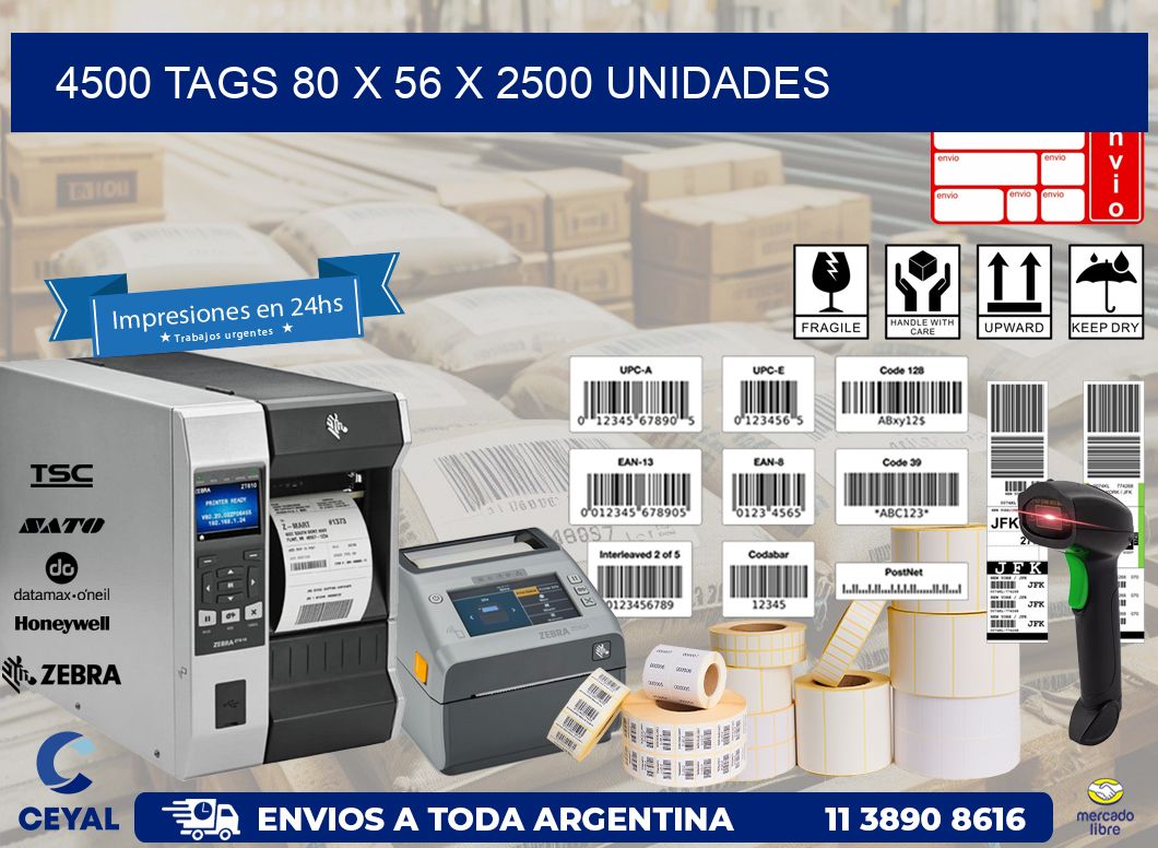 4500 TAGS 80 x 56 X 2500 UNIDADES