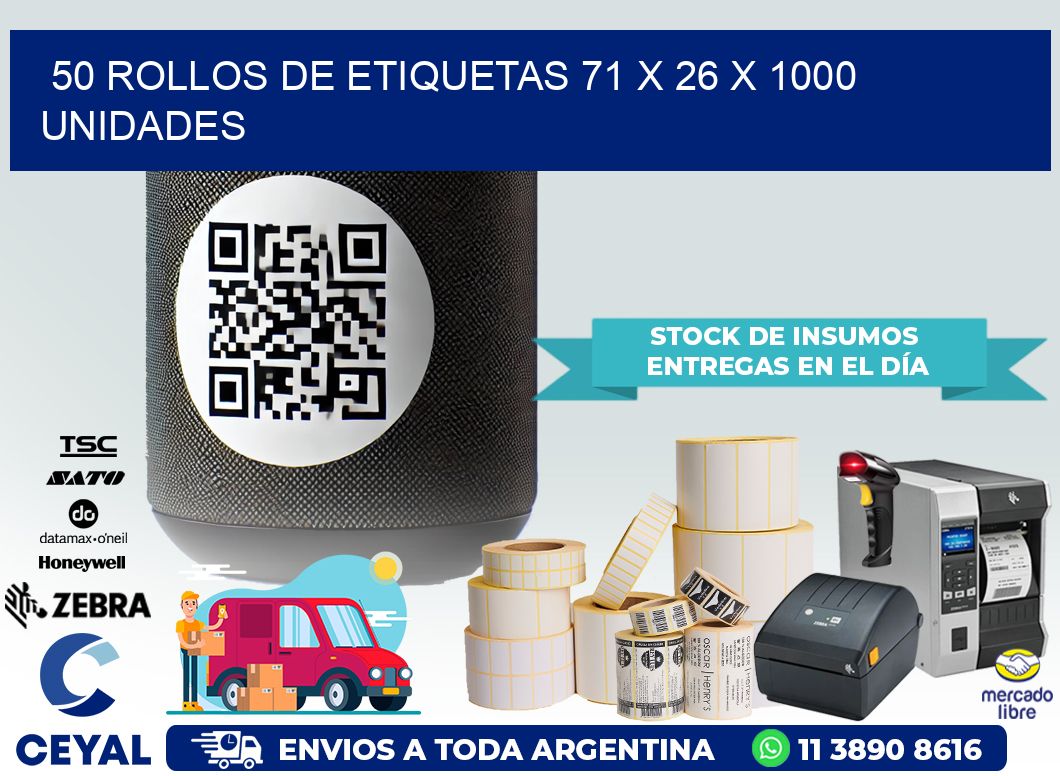 50 ROLLOS DE ETIQUETAS 71 x 26 X 1000 UNIDADES