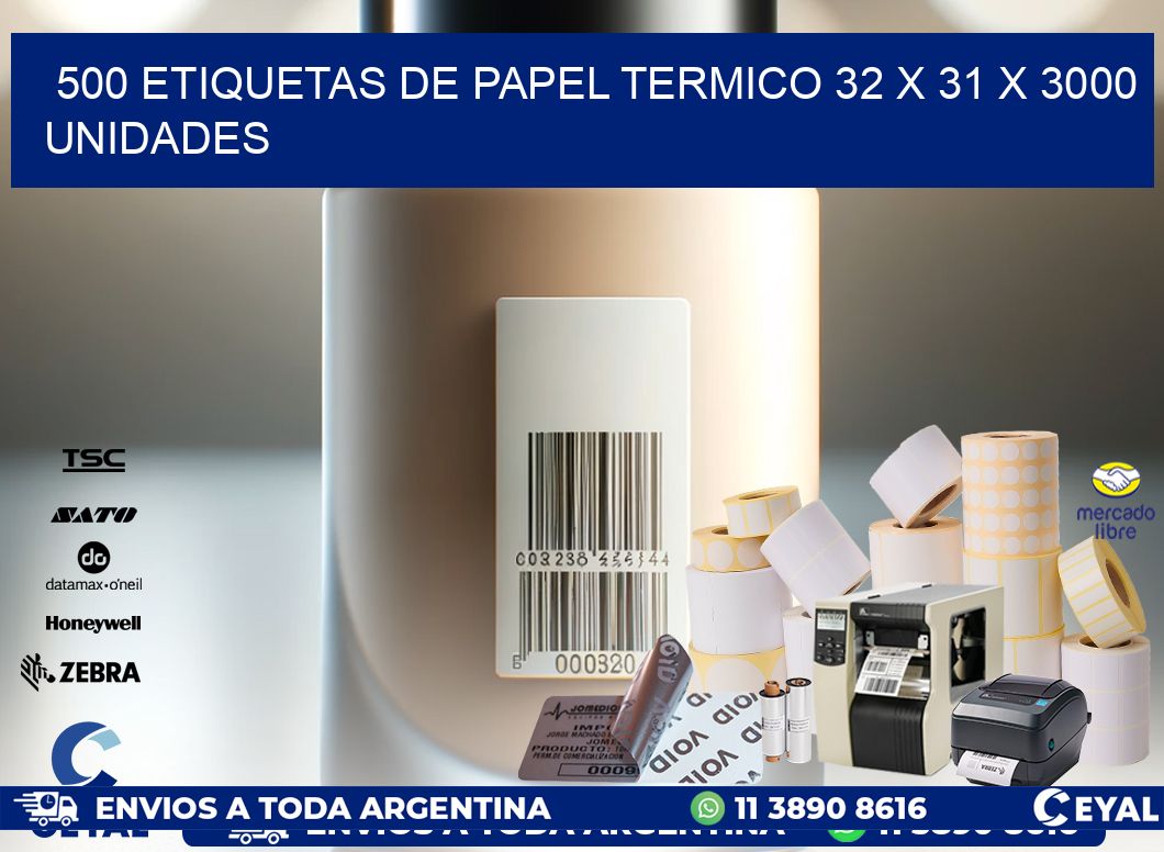 500 ETIQUETAS DE PAPEL TERMICO 32 x 31 X 3000 UNIDADES