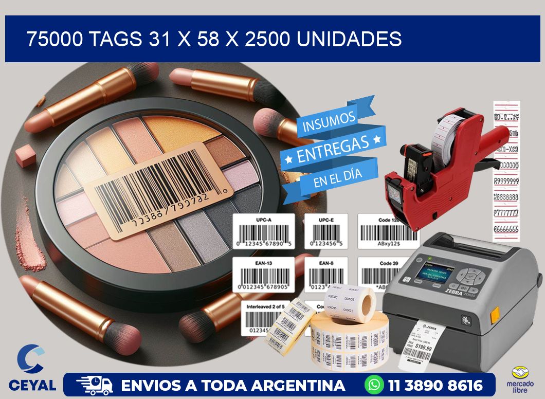 75000 TAGS 31 x 58 X 2500 UNIDADES