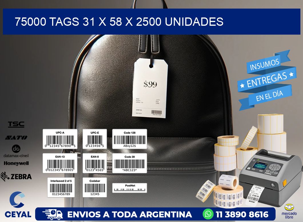 75000 TAGS 31 x 58 X 2500 UNIDADES